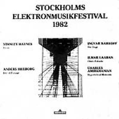 FYLP 1027 - Haynes, Hillborg, Karkoff, Laaban etc "Sthlm Elektronmusikfestival 1982"
